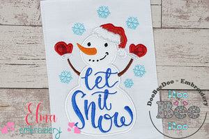 Snowman Let it Snow - Applique Machine Embroidery Design