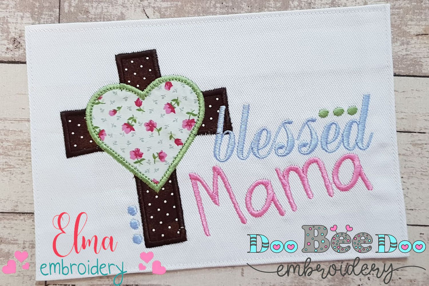Blessed Mama - Applique