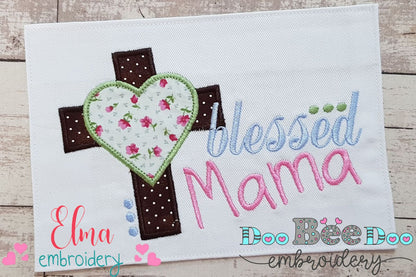 Blessed Mama - Applique