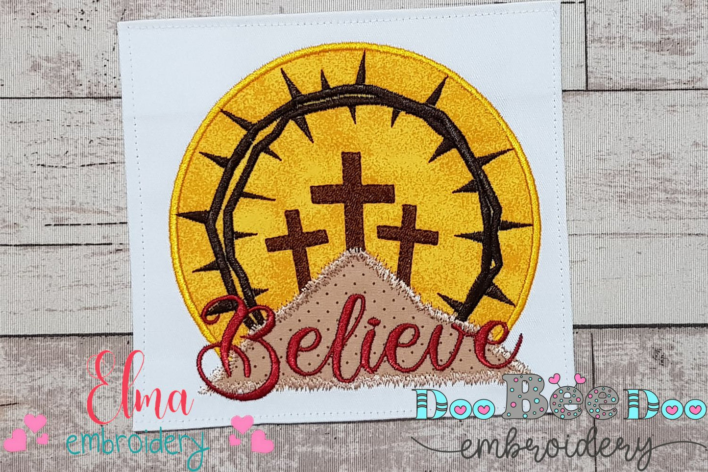Crown of Thorns Believe - Applique - Machine Embroidery Design