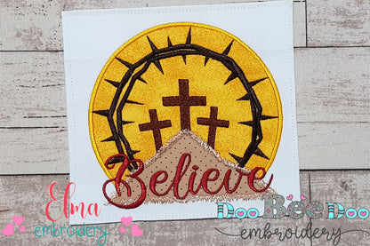 Crown of Thorns Believe - Applique - Machine Embroidery Design