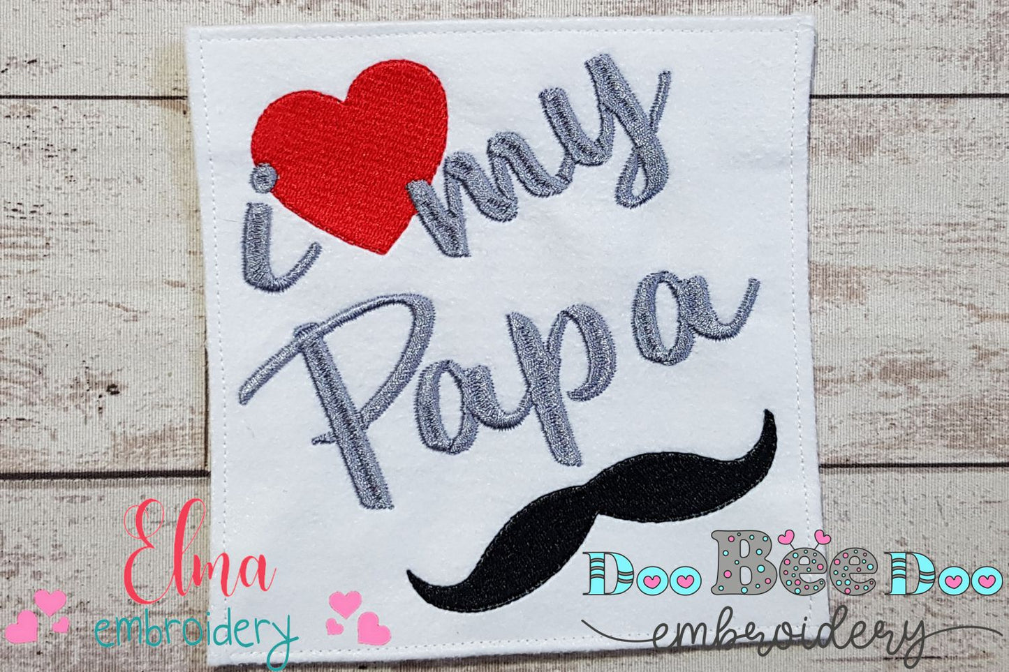 I love my Papa - Fill Stitch