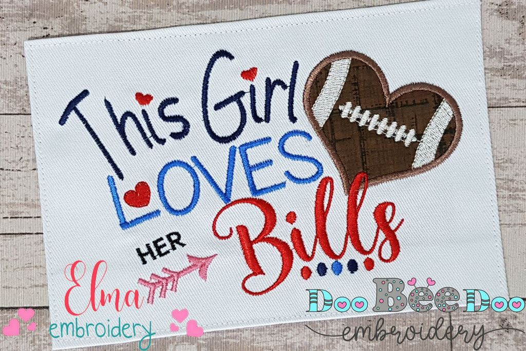 This Girl Loves Her Bills - Applique