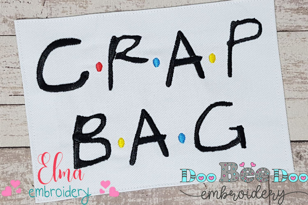 Friends Crap Bag - Fill Stitch