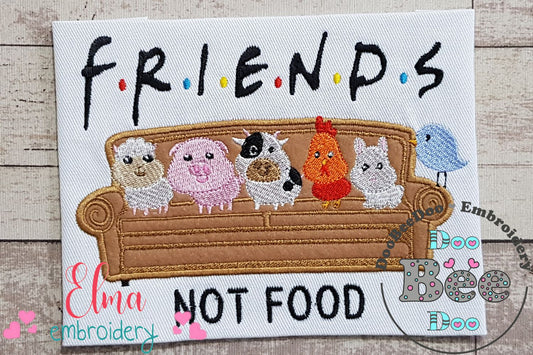 Friends Not Food - Applique - Machine Embroidery Design