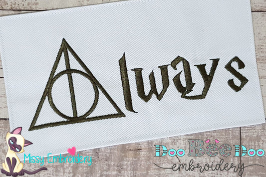 Always - Fill Stitch - Machine Embroidery Design