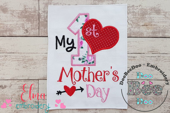 My 1st Mother's Day - Applique
