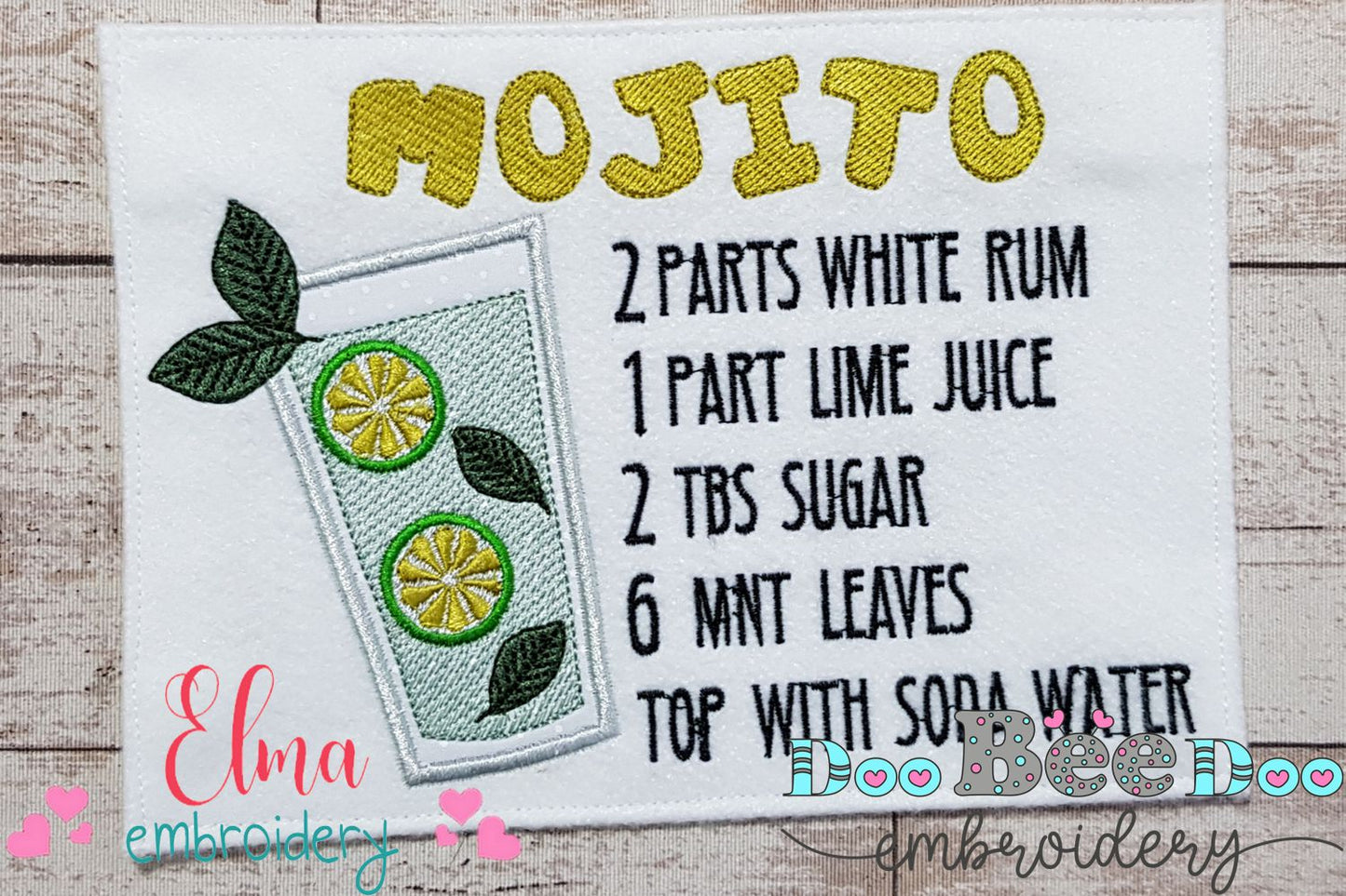 Mojito Recipe - Applique Machine Embroidery Design