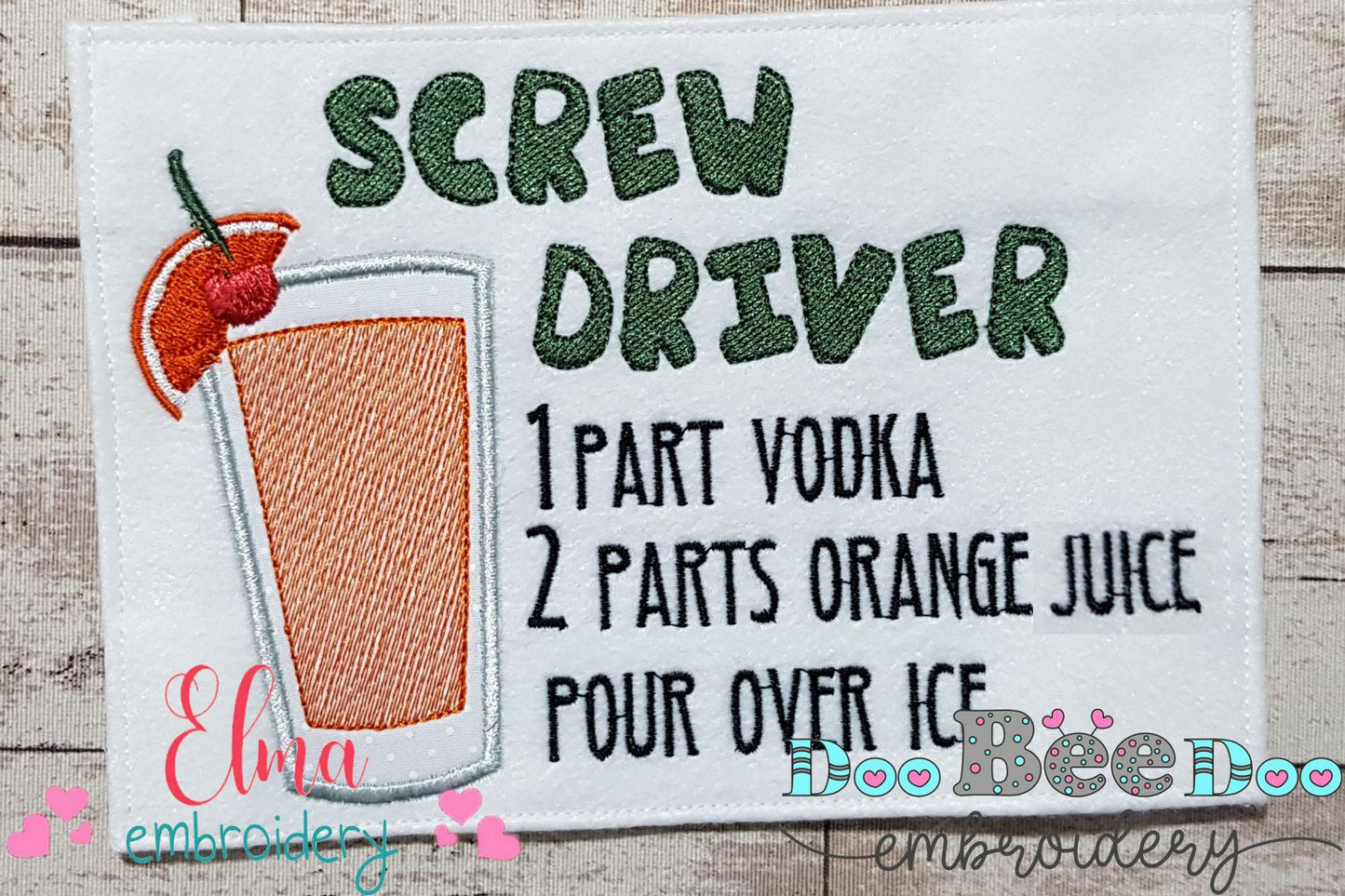 Screwdriver Recipe - Applique - Machine Embroidery Design
