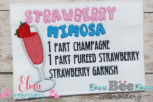 Strawberry Mimosa Recipe - Applique - Machine Embroidery Design
