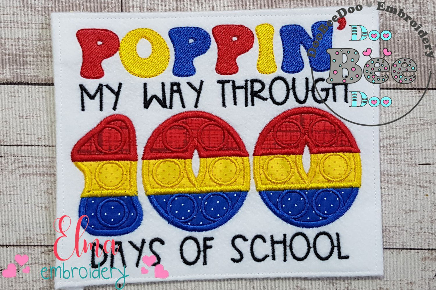 Poppin' my Way Through 100 Days of School - Applique