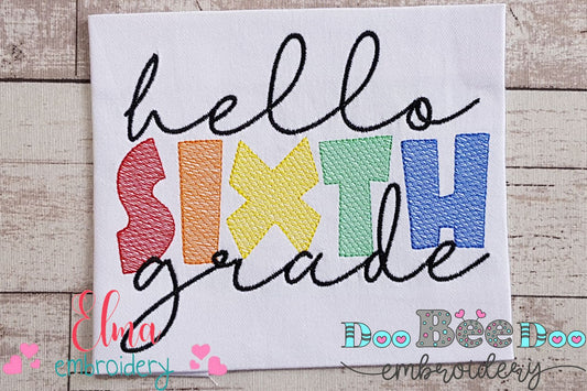 Hello Sixth Grade - Rippled Stitch