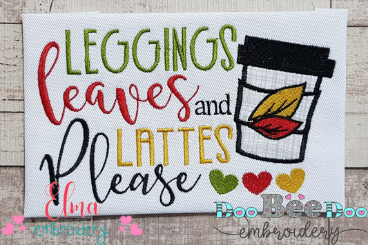 Leggings Leaves and Lattes Please - Applique