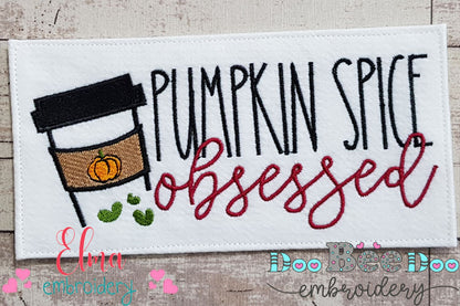 Pumpkin Spice Obsessed - Fill Stitch