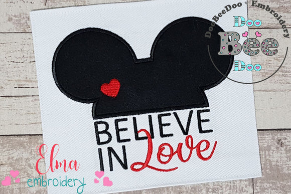 Valentines Mouse Ears Boy Believe in Love - Applique