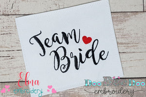 Team Bride - Fill Stitch