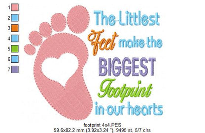 The Littlest Feet make the Biggest Footprint in our Hearts - Fill Stitch