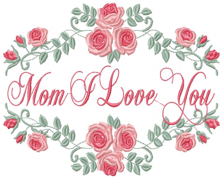 Mom I Love You - Fill Stitch - Machine Embroidery Design